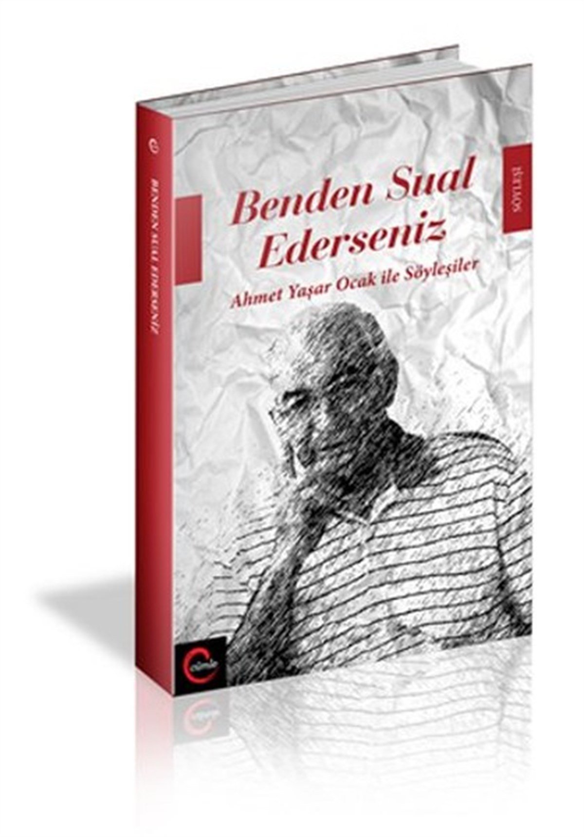 Ahmet Yaşar OcakSöyleşiBenden Sual Ederseniz