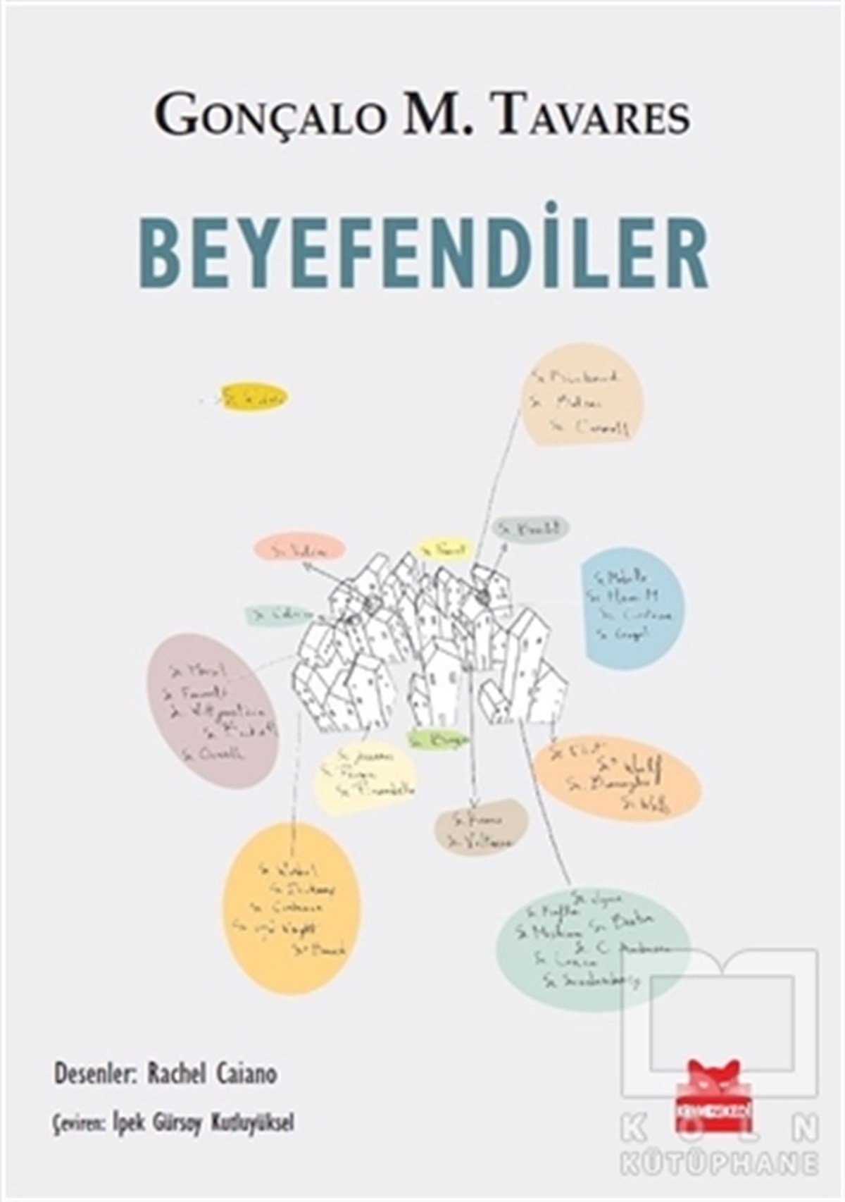 Gonçalo M. TavaresRomanBeyefendiler