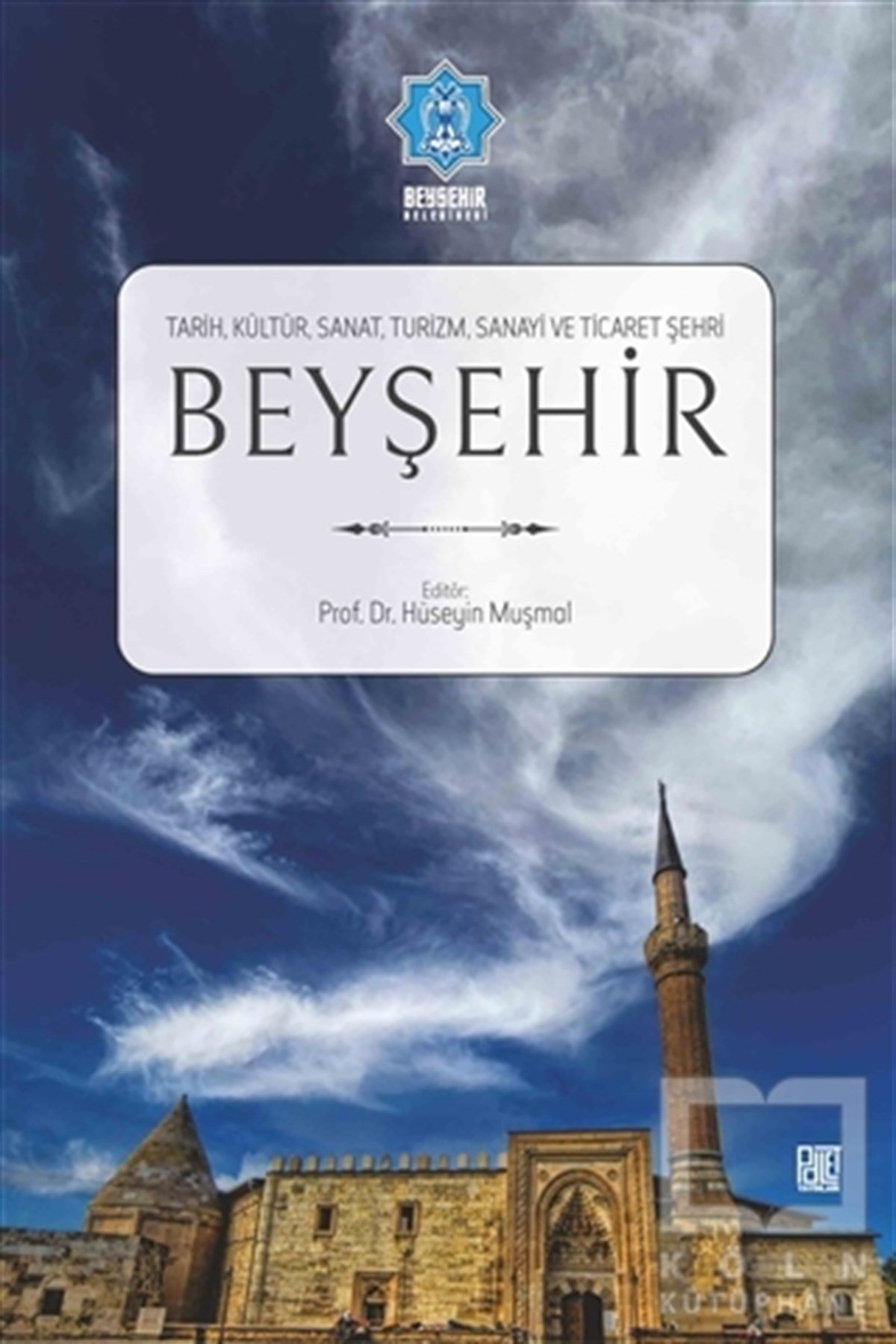 Hüseyin MuşmalTurizmBeyşehir