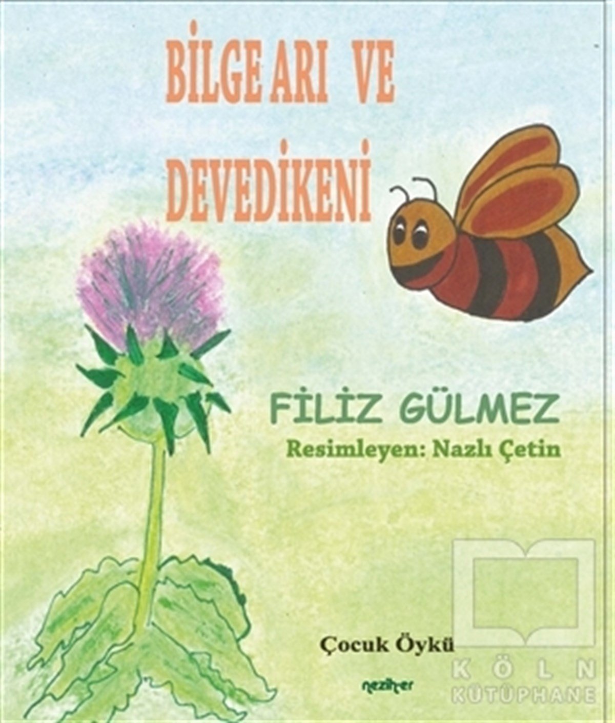 Bilge Arı ve Deve Dikeni