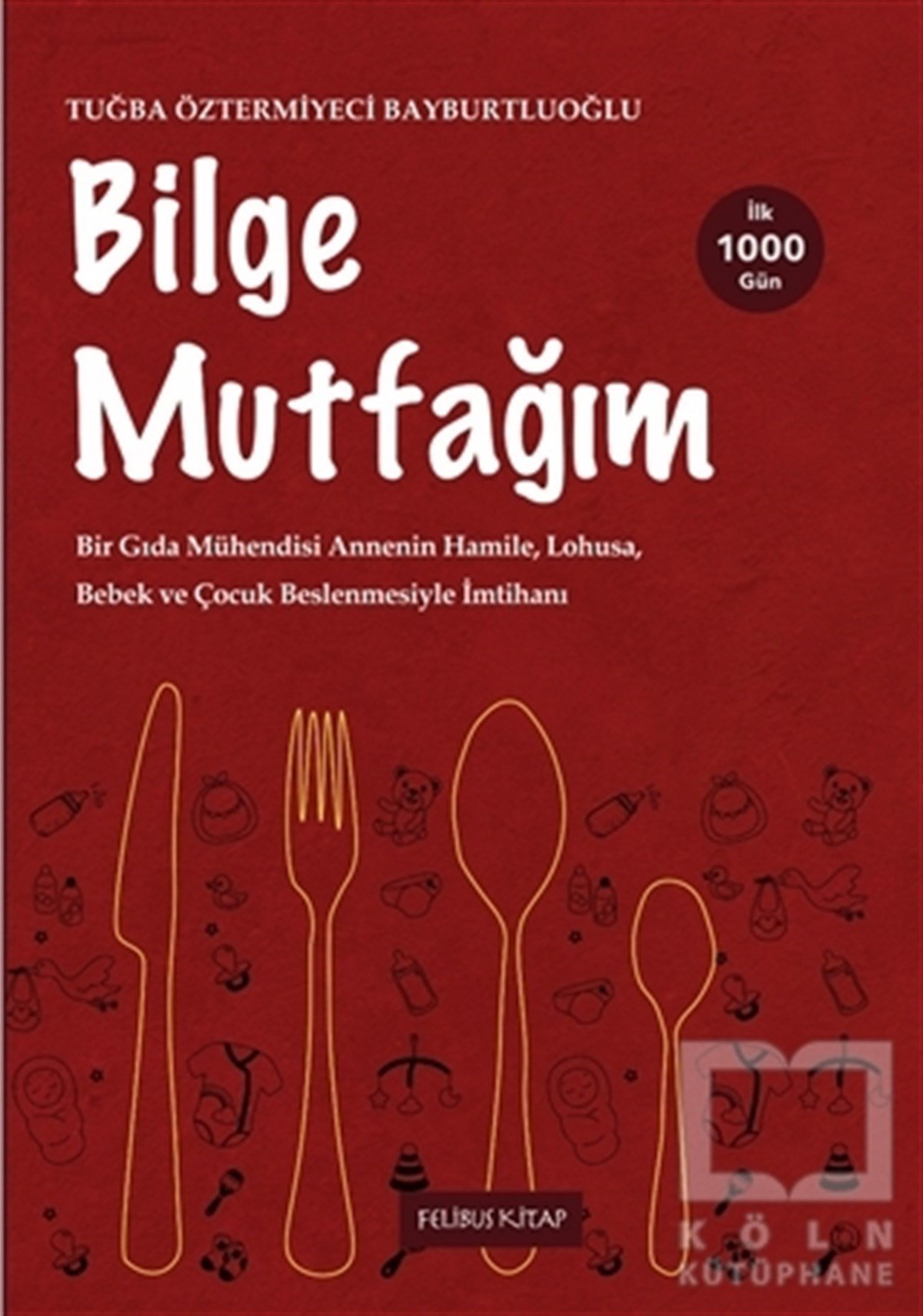 Tuğba Öztermiyeci BayburtluoğluYemek KitaplarıBilge Mutfağım - 2