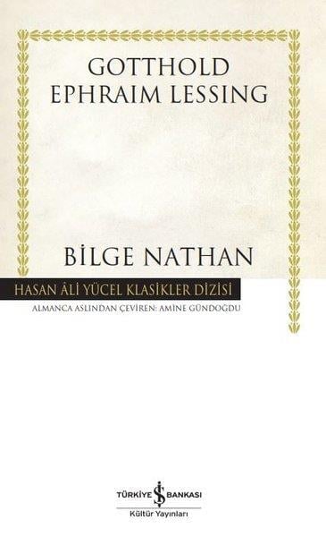 Gotthold Ephraim LessingDünya OyunlarıBilge Nathan - Hasan Ali Yücel Klasikler