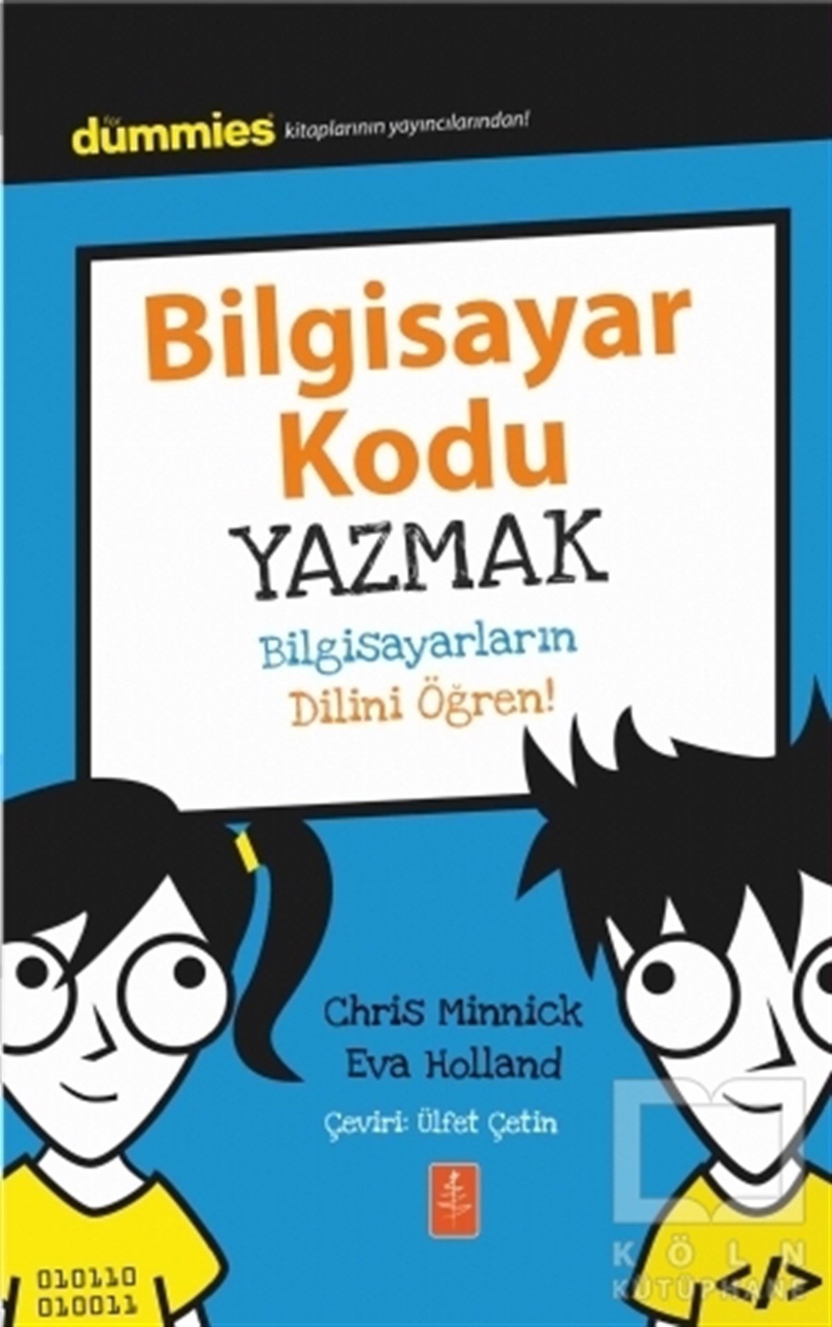 Chris MinnickProgramlamaBilgisayar Kodu Yazmak