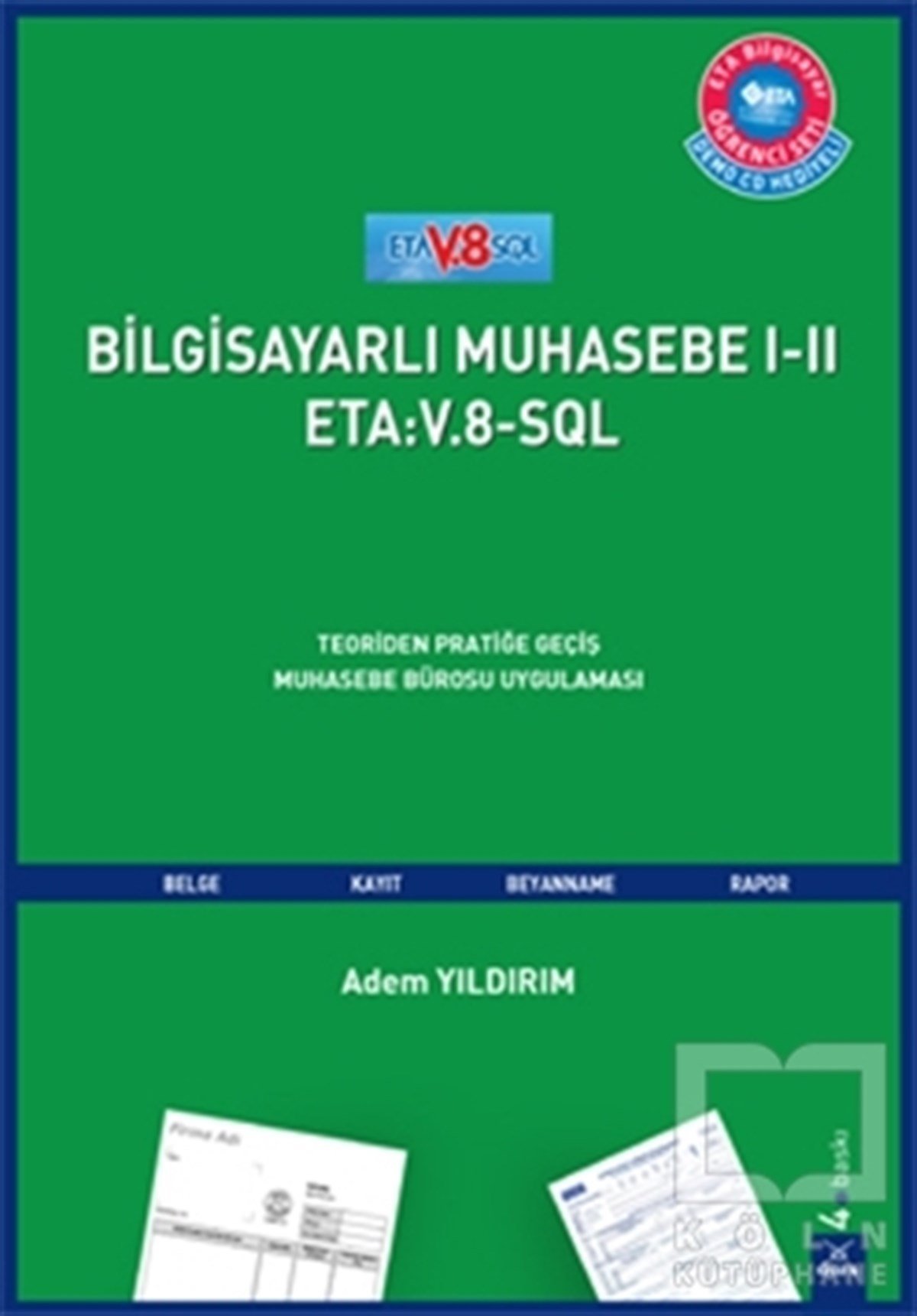 Adem YıldırımDiğerBilgisayarlı Muhasebe 1-2 ETA V.8 SQL