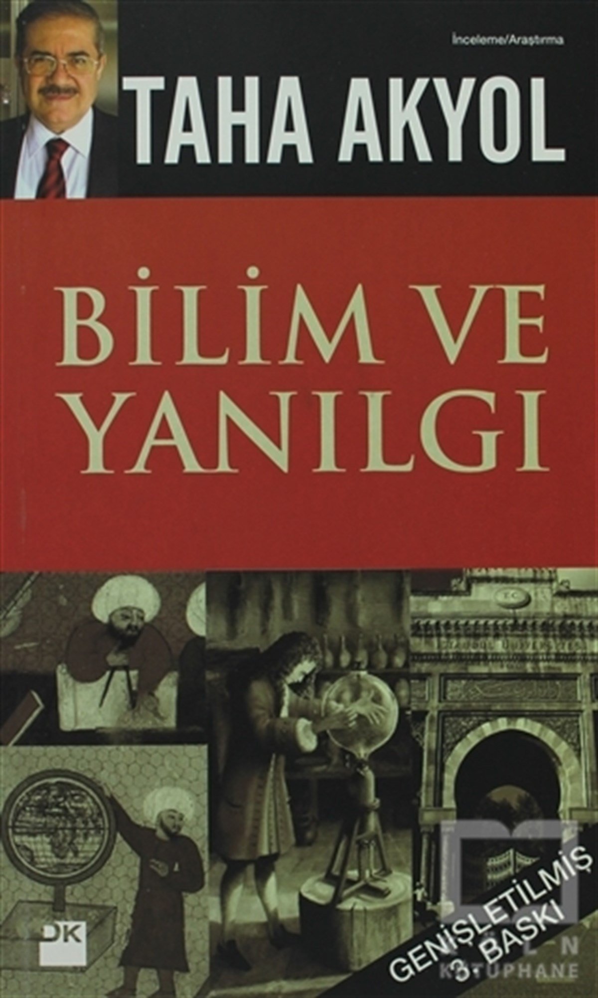 Taha AkyolDiğerBilim ve Yanılgı