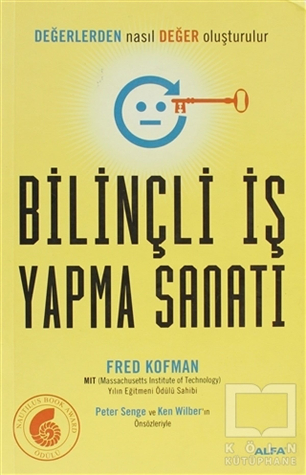 Fred KofmanBorsa - FinansBilinçli İş Yapma Sanatı