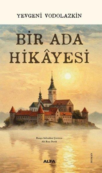 Yevgeni VodolazkinDünya RomanBir Ada Hikayesi