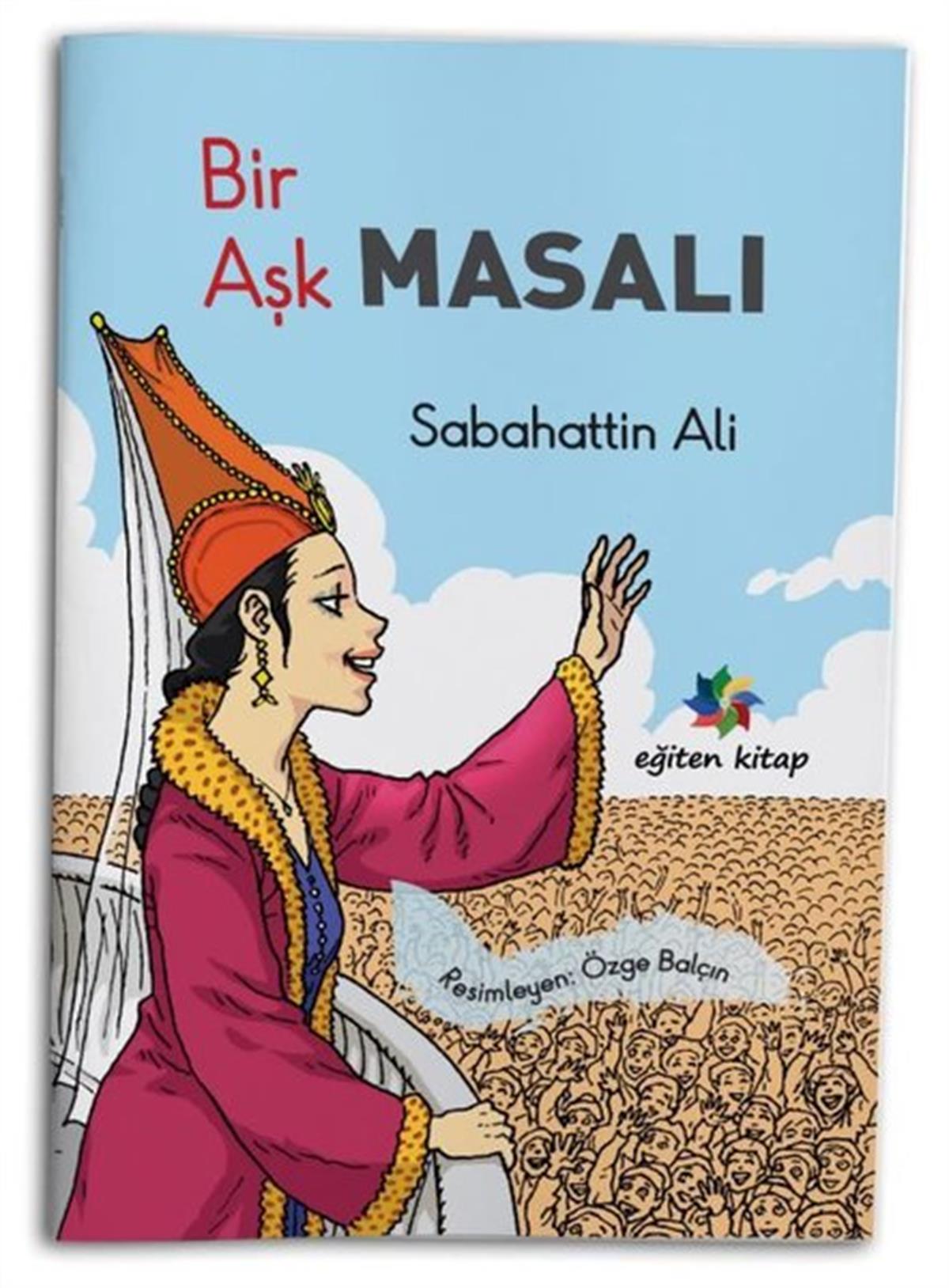 Sabahattin AliResimli Masal KitaplarıBir Aşk Masalı