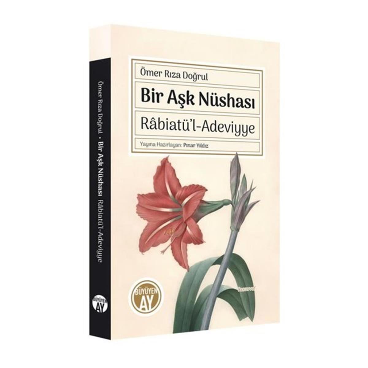 Ömer Rıza DoğrulMystic BücherBir Aşk Nüshası: Rabiatü'l-Adeviyye