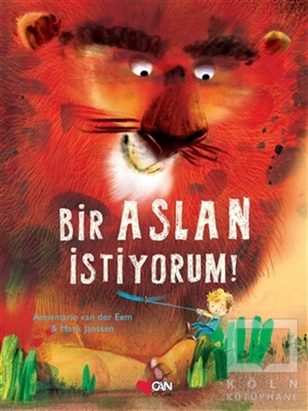 Annemarie van der EemRoman-ÖyküBir Aslan İstiyorum
