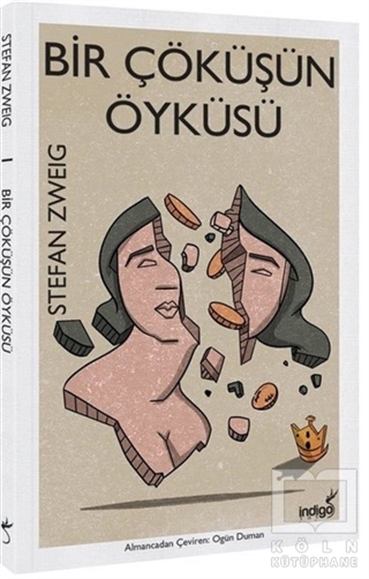 Stefan ZweigKlasiklerBir Çöküşün Öyküsü