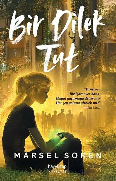 Köln KütüphaneBilimkurgu KitaplarıBir Dilek Tut