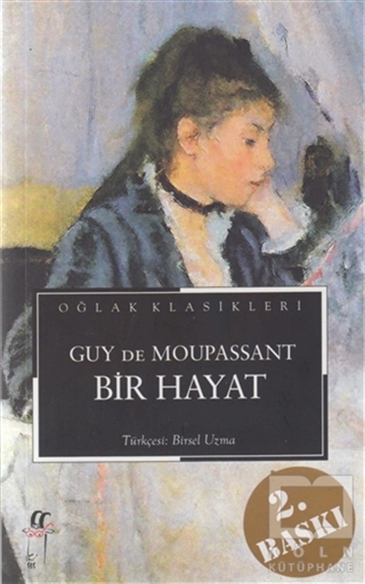 Guy de MaupassantFransız EdebiyatıBir Hayat