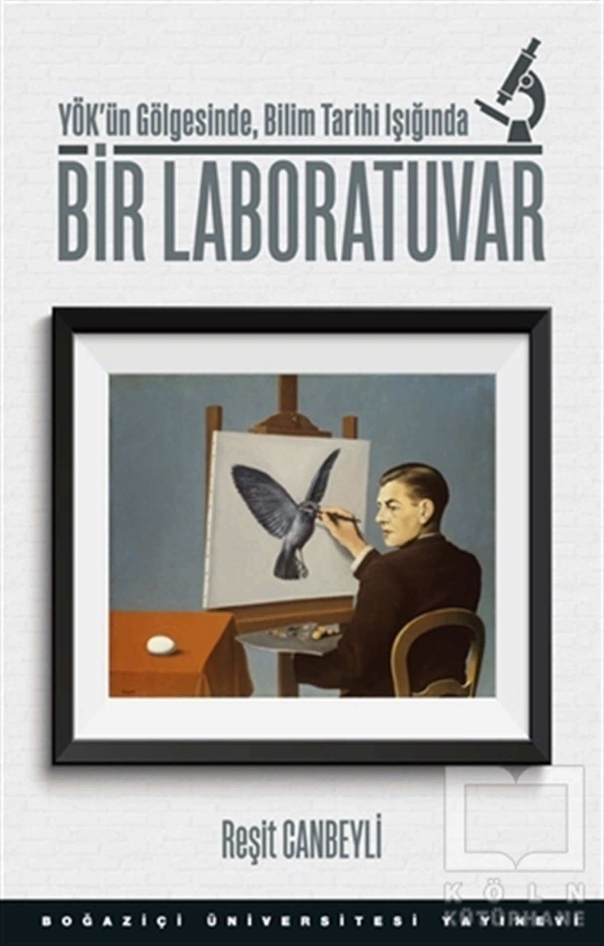 Reşit CanbeyliBilim TarihiBir Laboratuvar