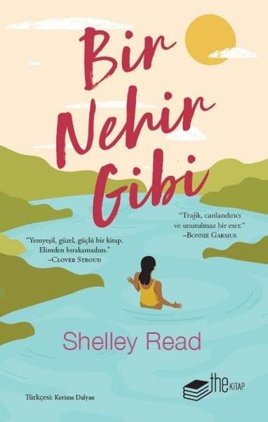 Shelley ReadDünya RomanBir Nehir Gibi