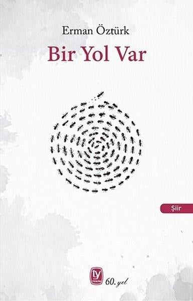 Erman ÖztürkTürk ŞiiriBir Yol Var