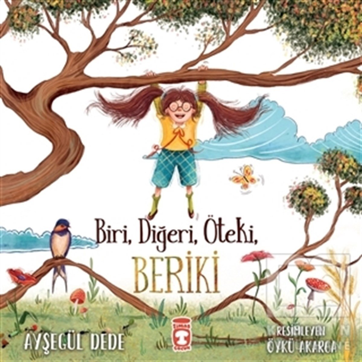 Ayşegül DedeÇocuk Hikaye KitaplarıBiri, Diğeri, Öteki, Beriki