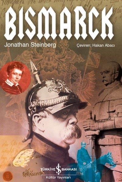 Jonathan SteinbergTarihi Biyografi ve Otobiyografi KitaplarıBismarck