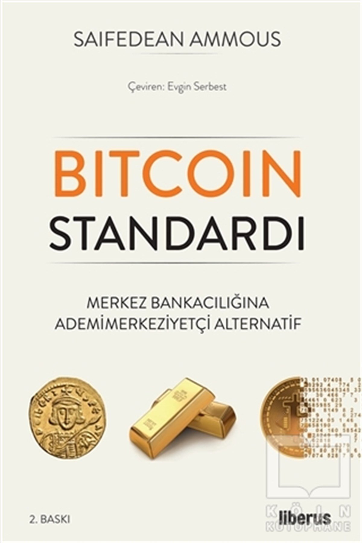 Saifedean AmmousDiğerBitcoin Standardı