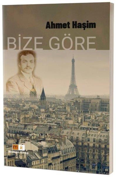 Ahmet HaşimTürk ŞiiriBize Göre