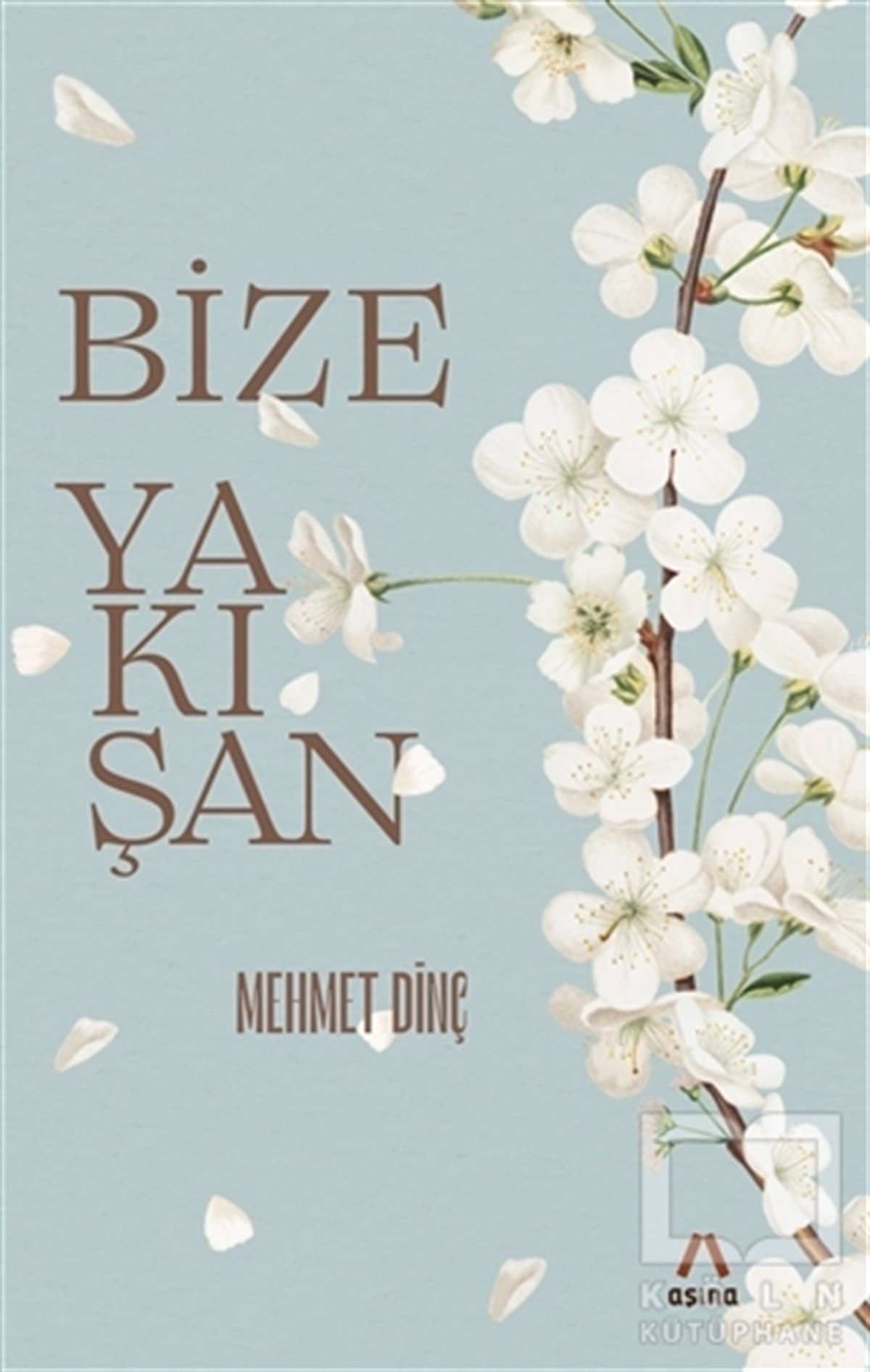 Mehmet DinçDeneme KitaplarıBize Yakışan