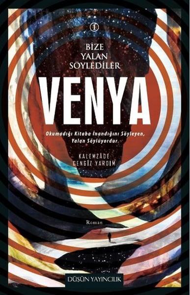 Kalemzade Cengiz YardımTürkiye RomanBize Yalan Söylediler 1 - Venya