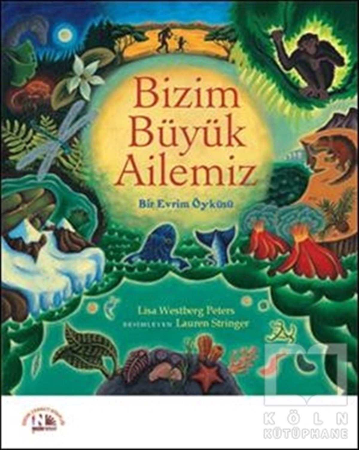 Lisa Westberg PetersRoman-ÖyküBizim Büyük Ailemiz