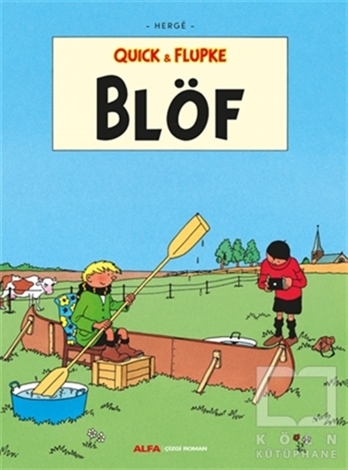 HergeÇizgi RomanlarBlöf - Quick ve Flupke