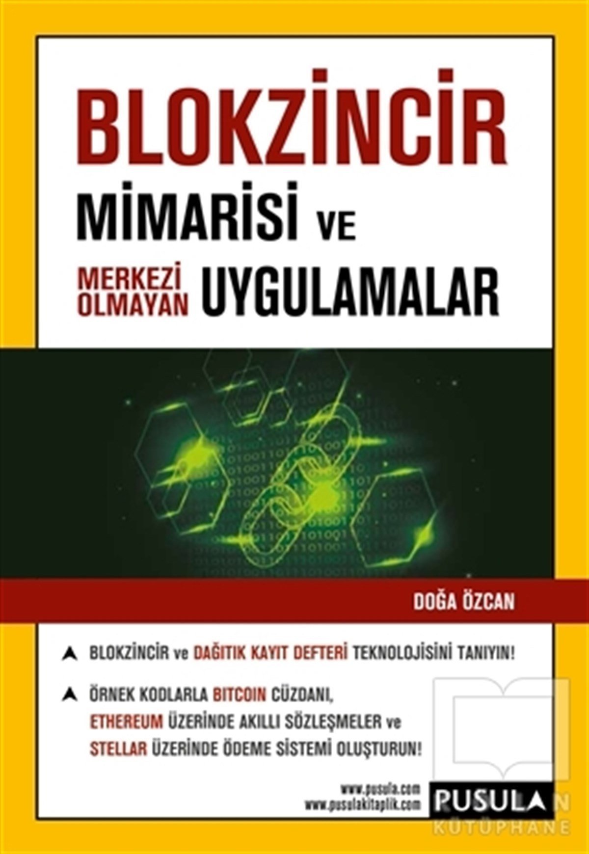 Doğa ÖzcanMimarlıkBlokzincir Mimarisi ve Uygulamalar