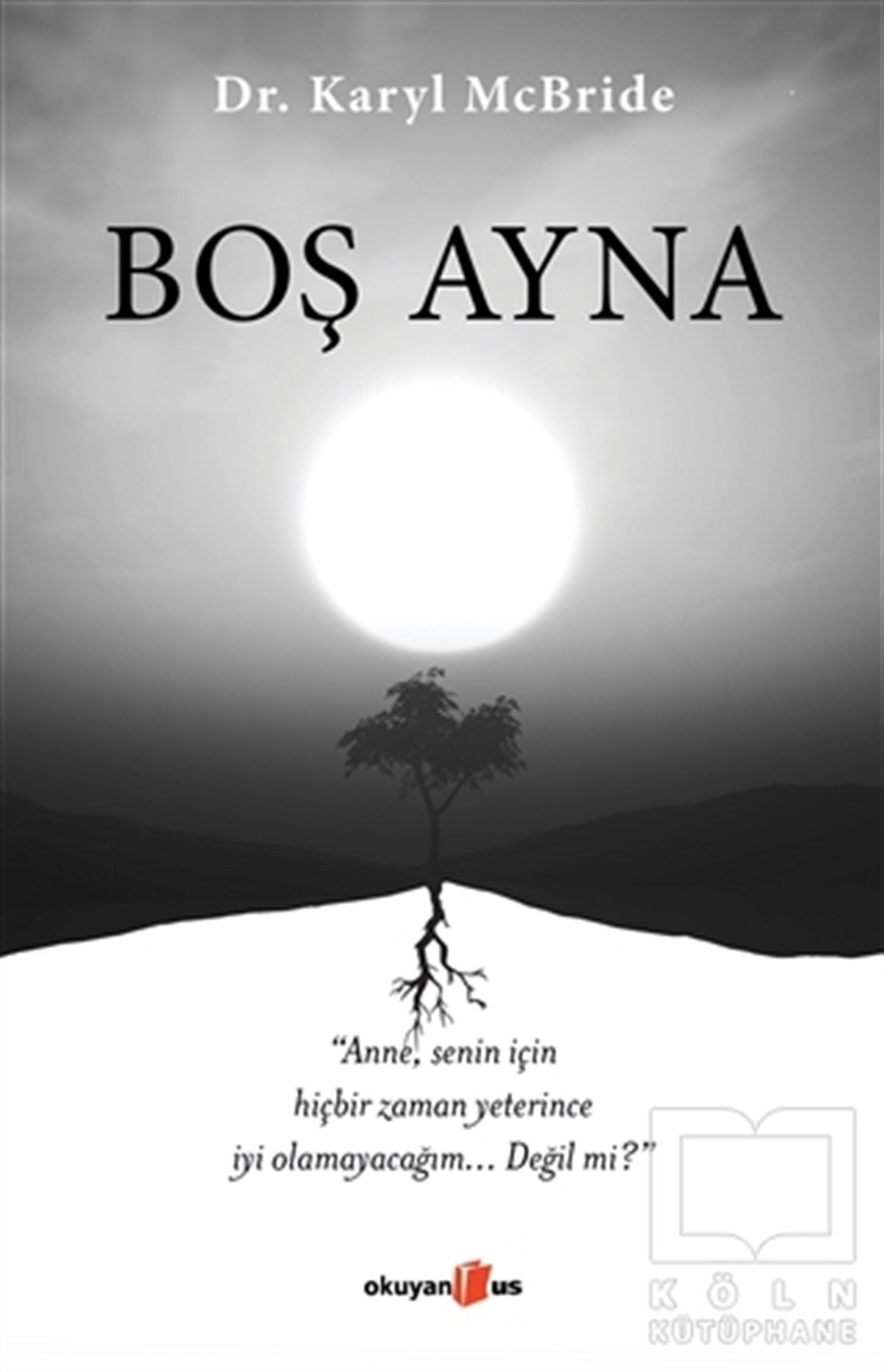 Karyl McBrideGelişim PsikolojisiBoş Ayna