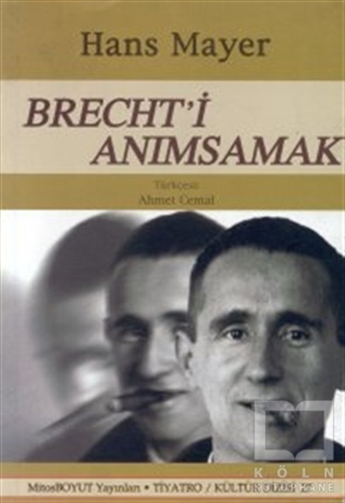 Hans MayerBiyografi-OtobiyogafiBrecht’i Anımsamak