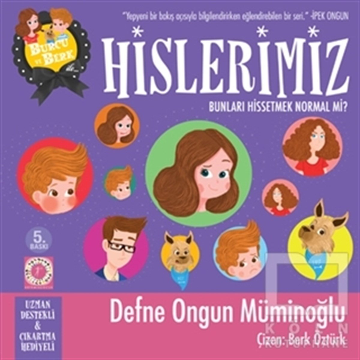 Defne Ongun MüminoğluÇocuk Hikaye KitaplarıBurcu ve Berk - Hislerimiz