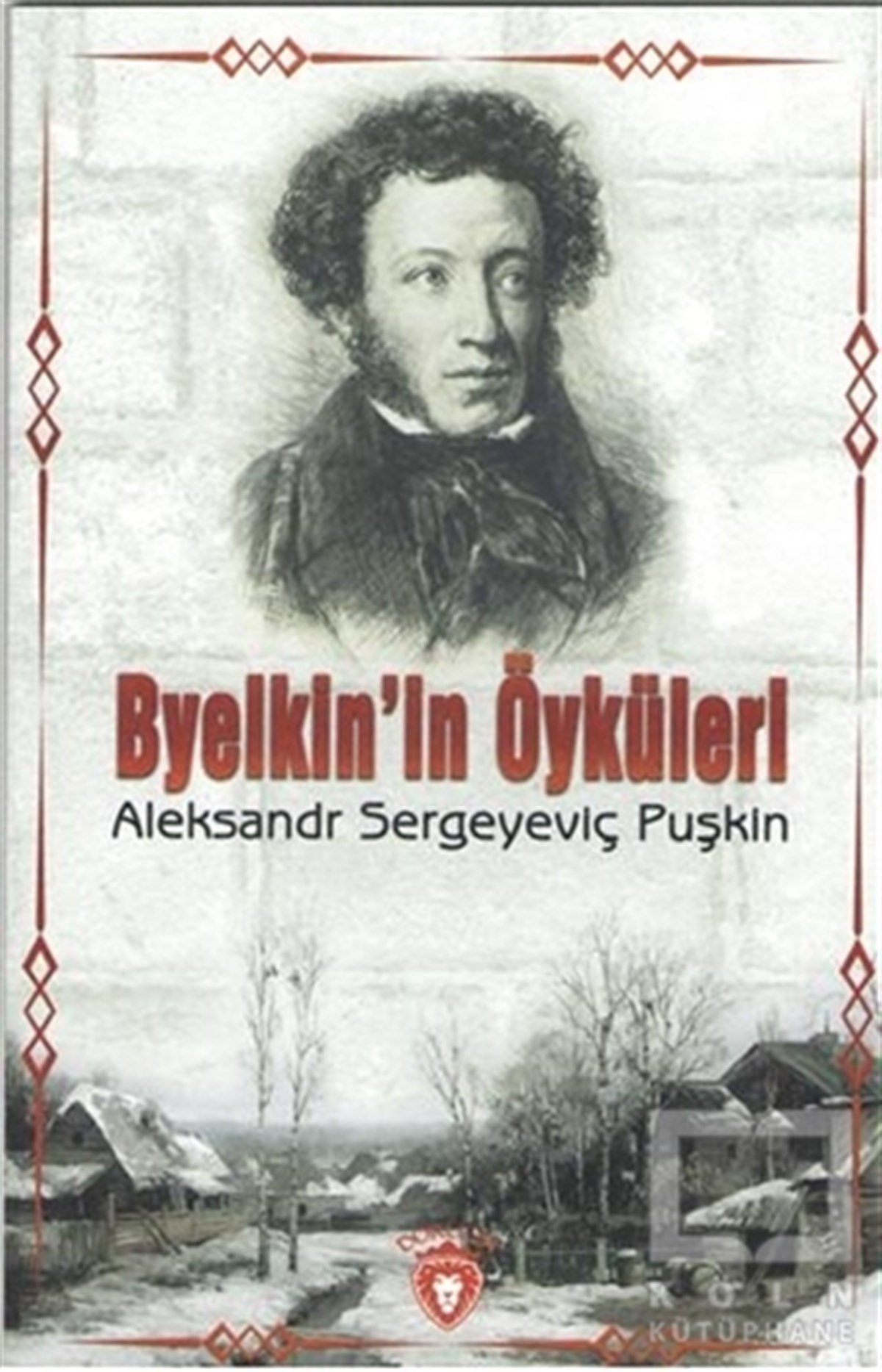 Aleksandr Sergeyeviç PuşkinÖyküByelkin'in Öyküleri