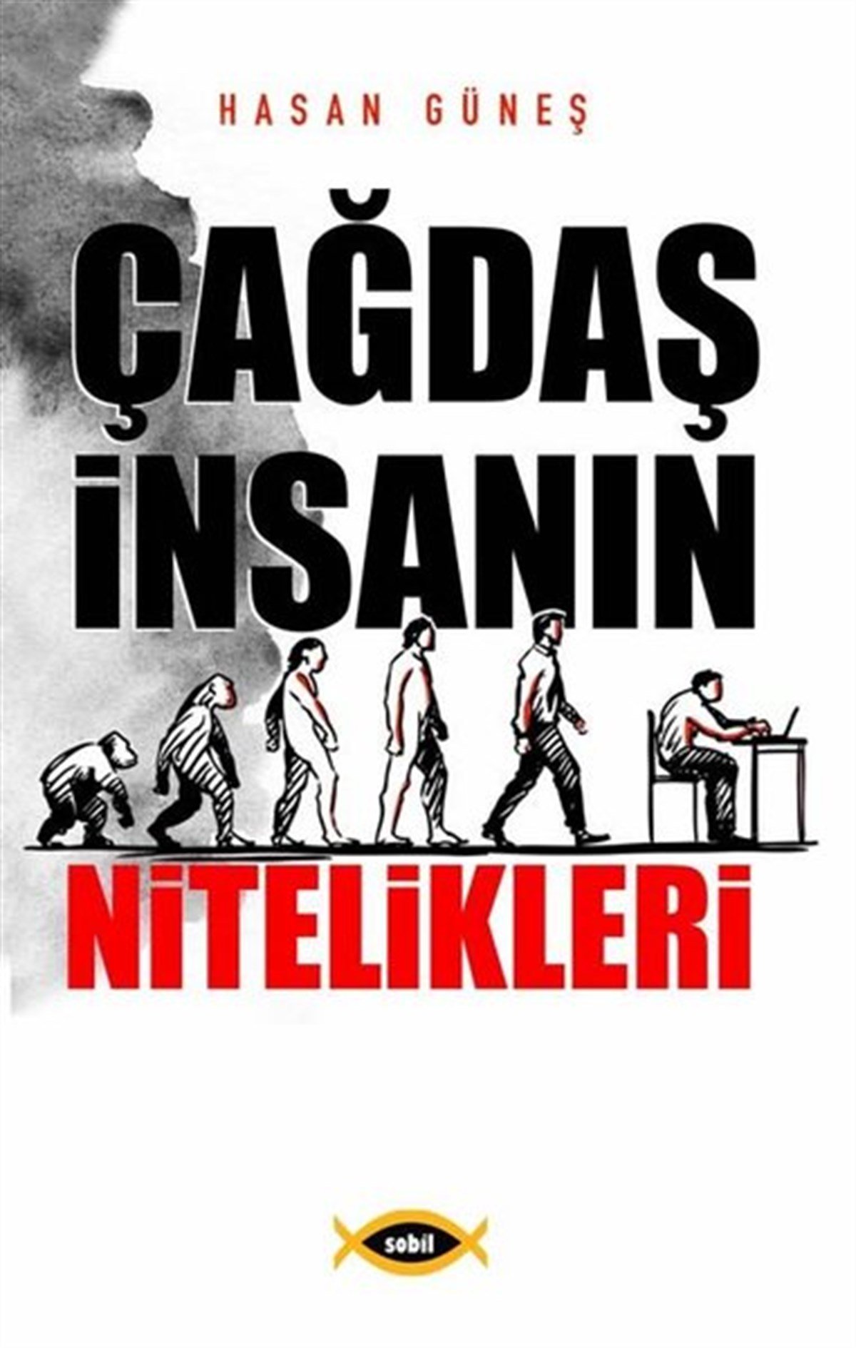 Hasan GüneşSosyoloji KitaplarıÇağdaş İnsanın Nitelikleri