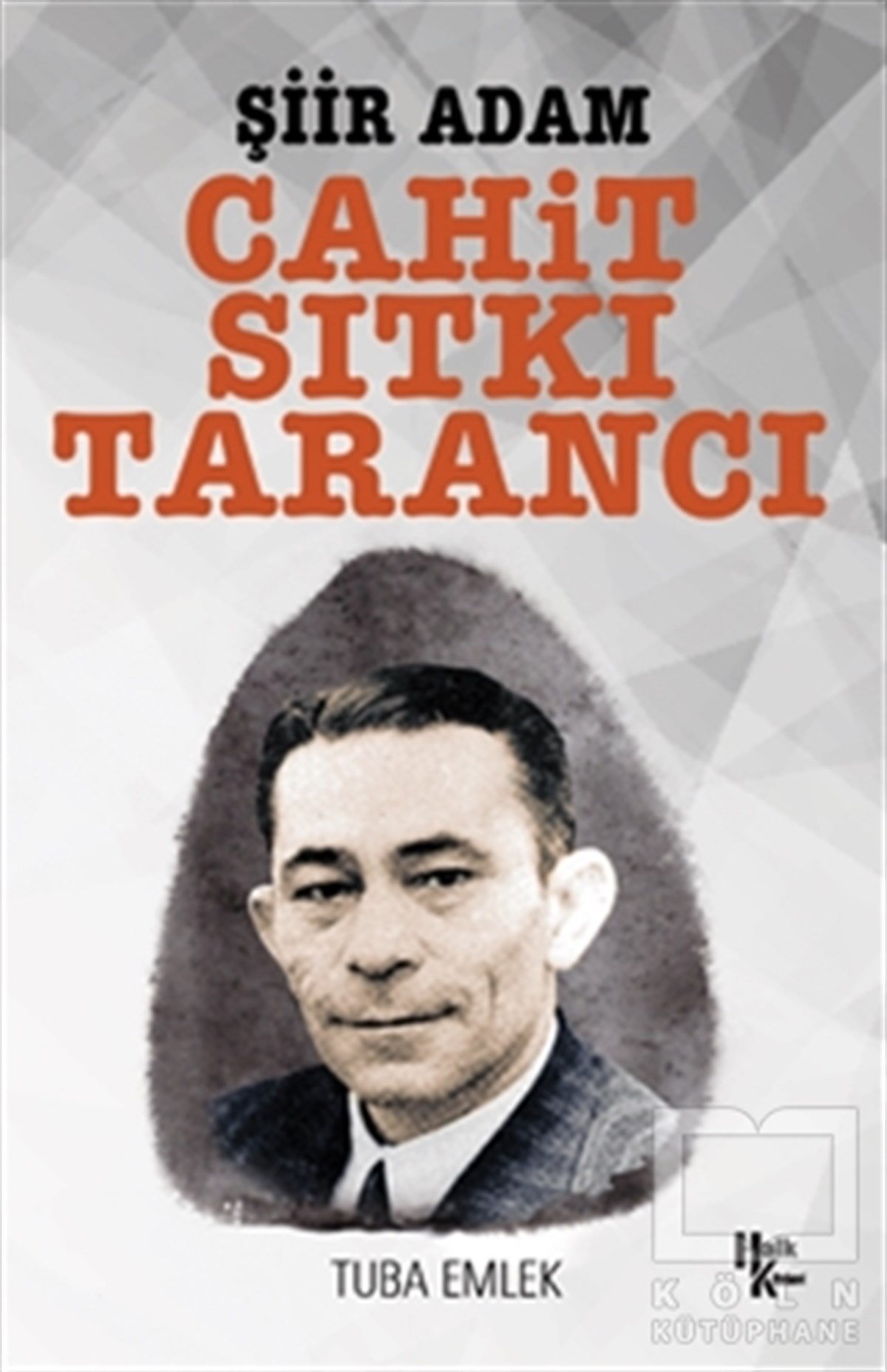 Tuba EmlekAraştırma-İnceleme-ReferansCahit Sıtkı Tarancı