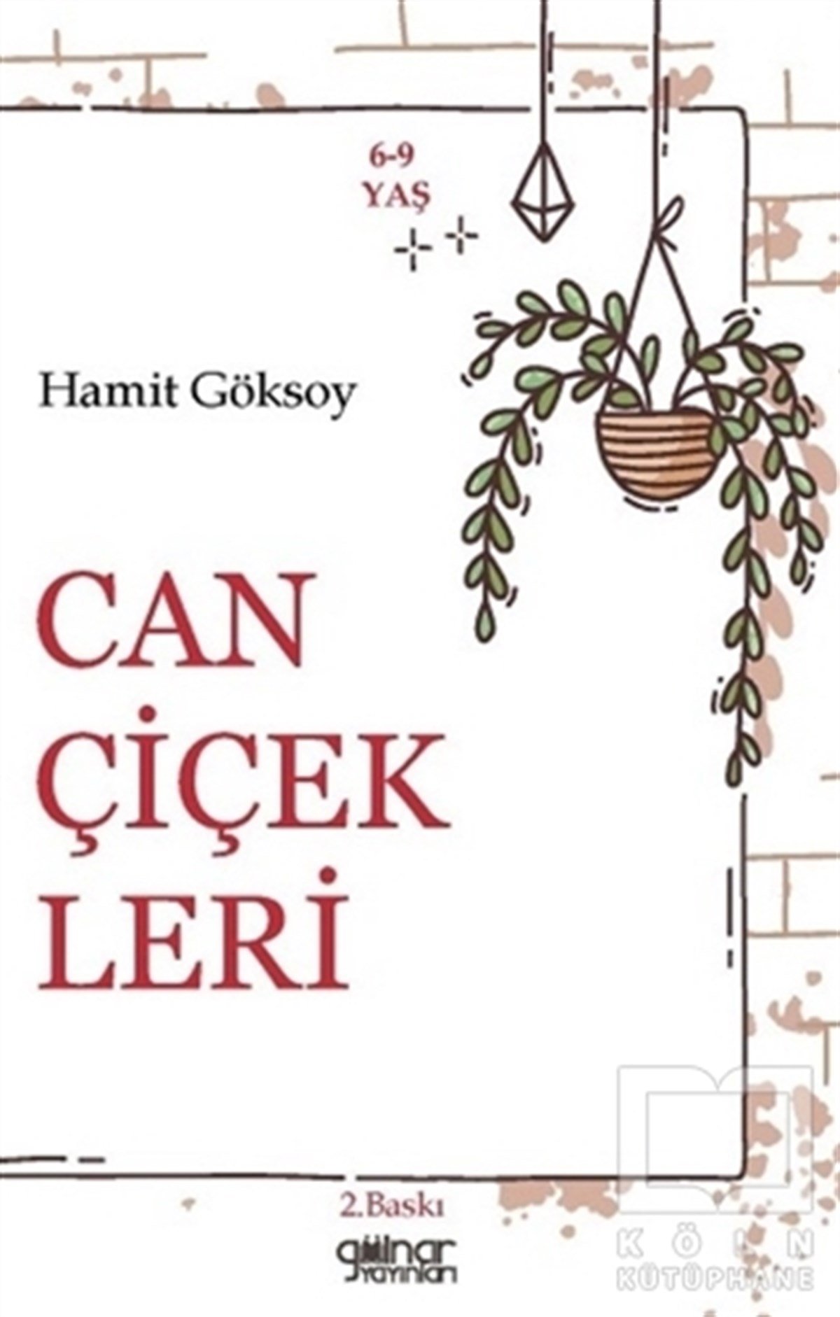 Hamit GöksoyÇocuk Şiir KitaplarıCan Çiçekleri