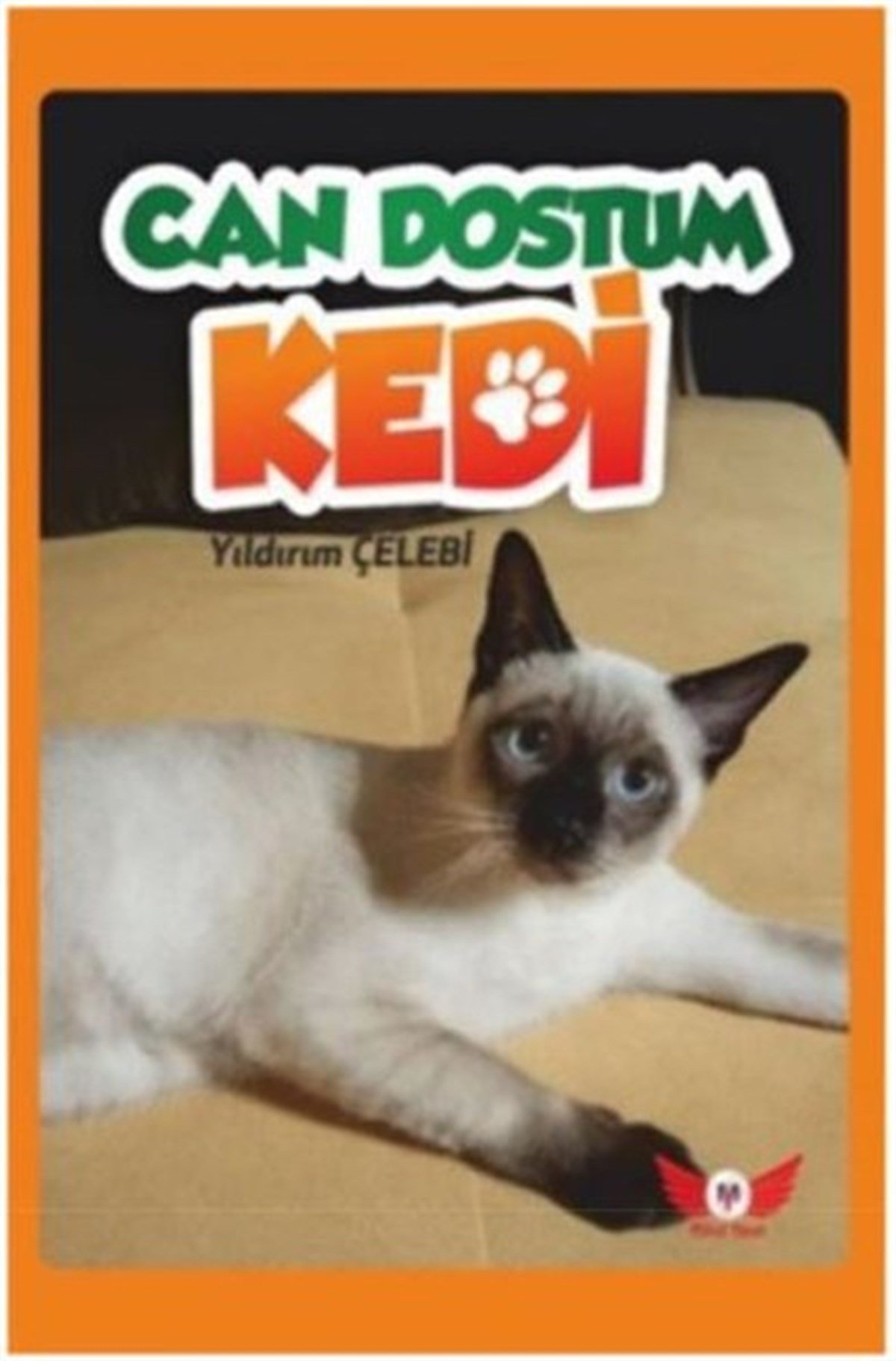 Yıldırım ÇelebiTierpflege BücherCan Dostum Kedi