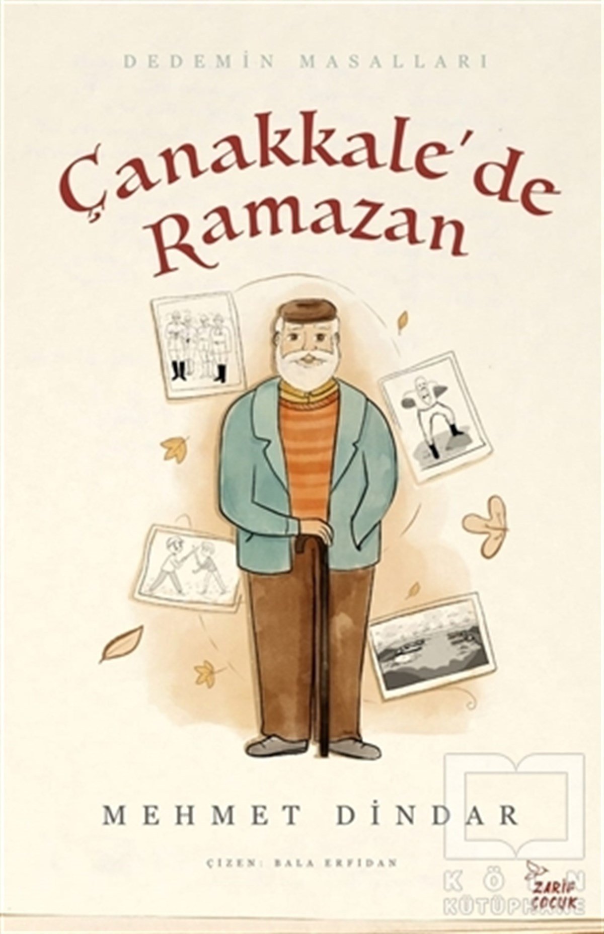Mehmet DindarKindergeschichtenÇanakkale’de Ramazan