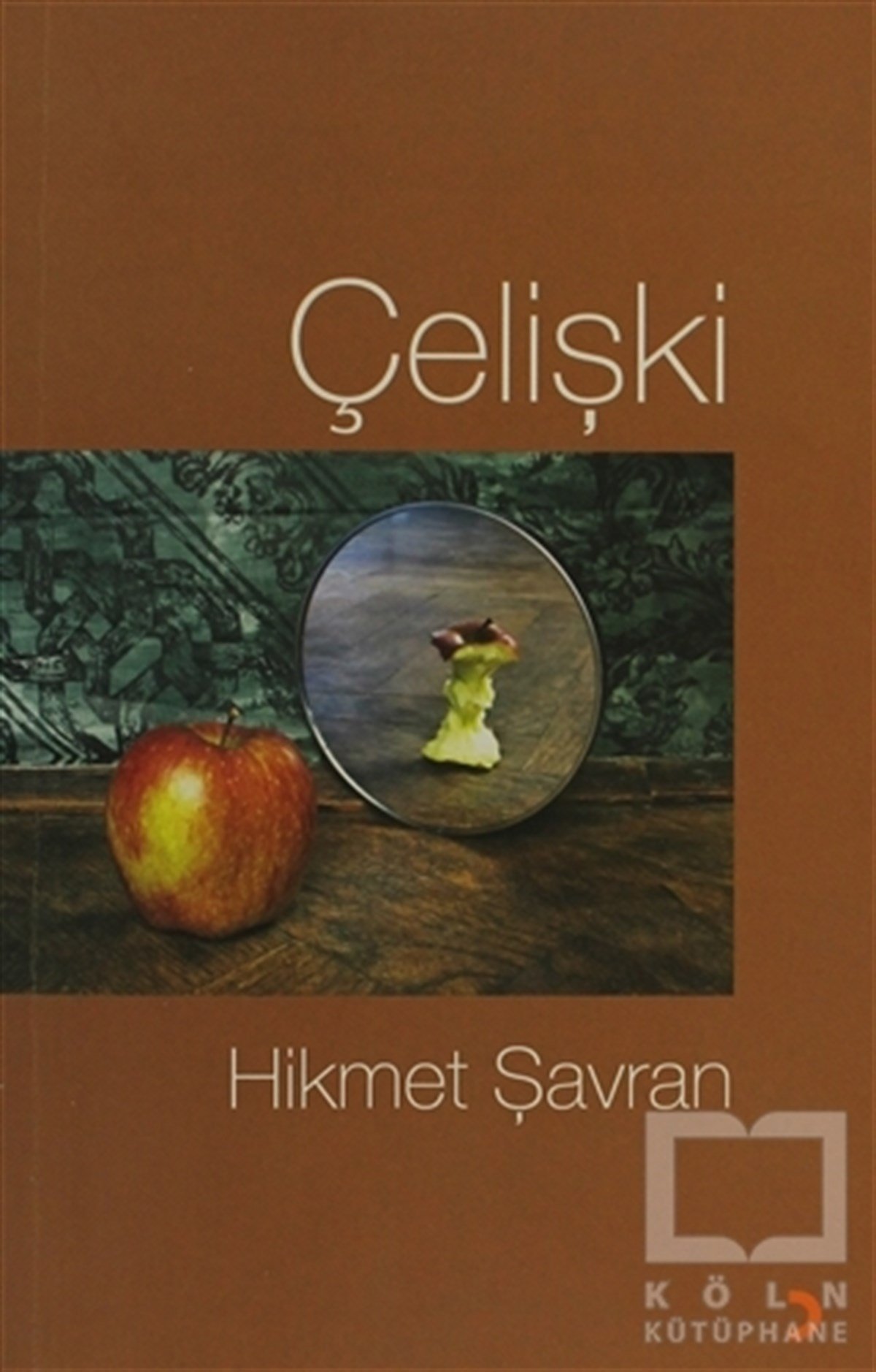 Hikmet ŞavranŞiirÇelişki