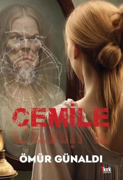 Ömür GünaldıTürkiye RomanCemile