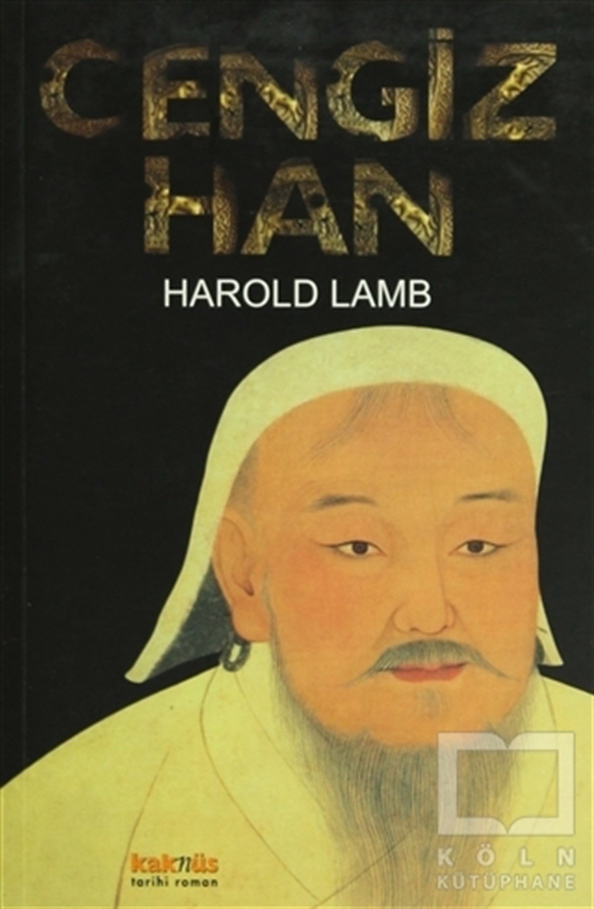 Harold LambTarihsel RomanlarCengiz Han