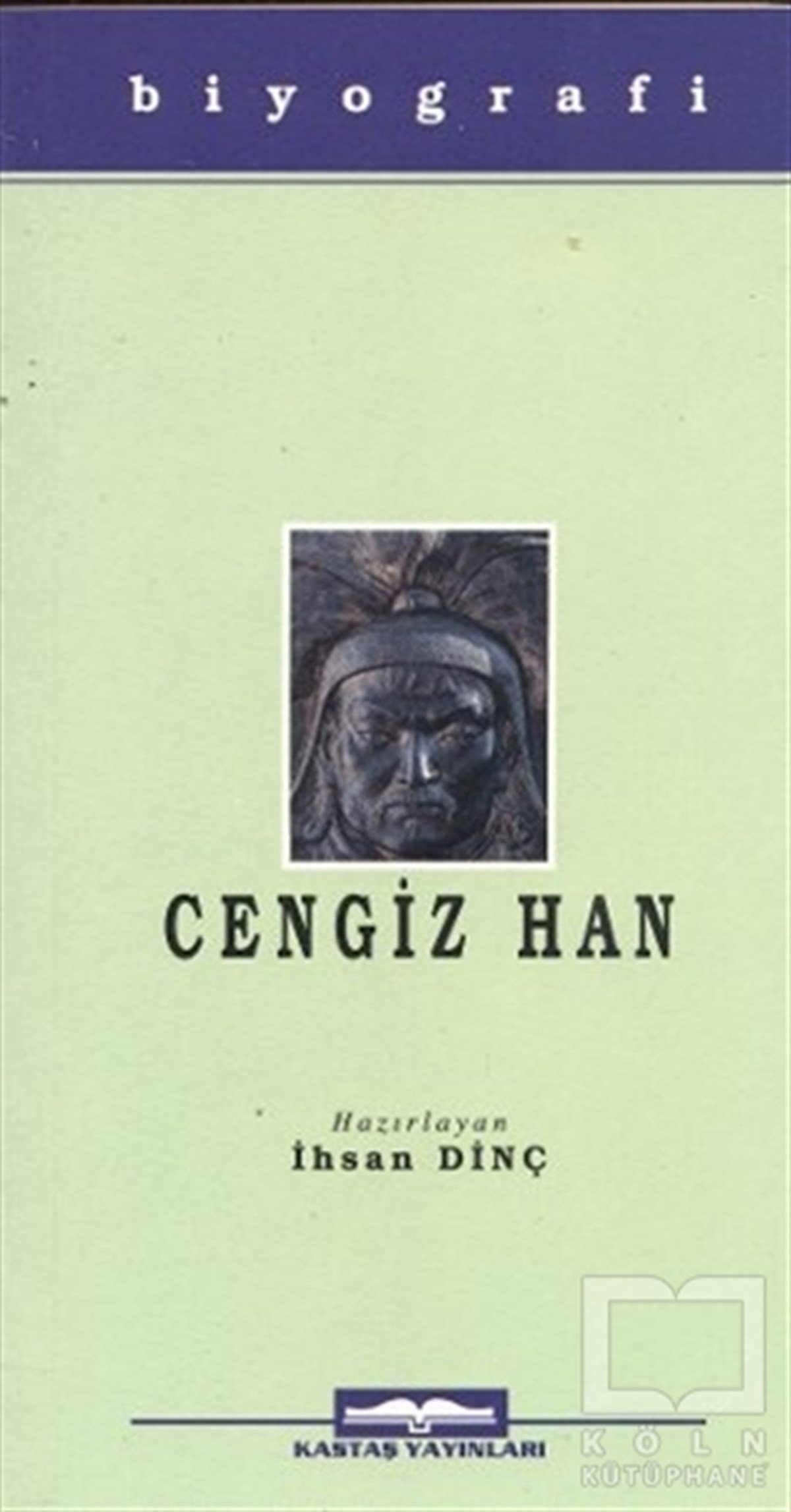 İhsan DinçDiğerCengiz Han