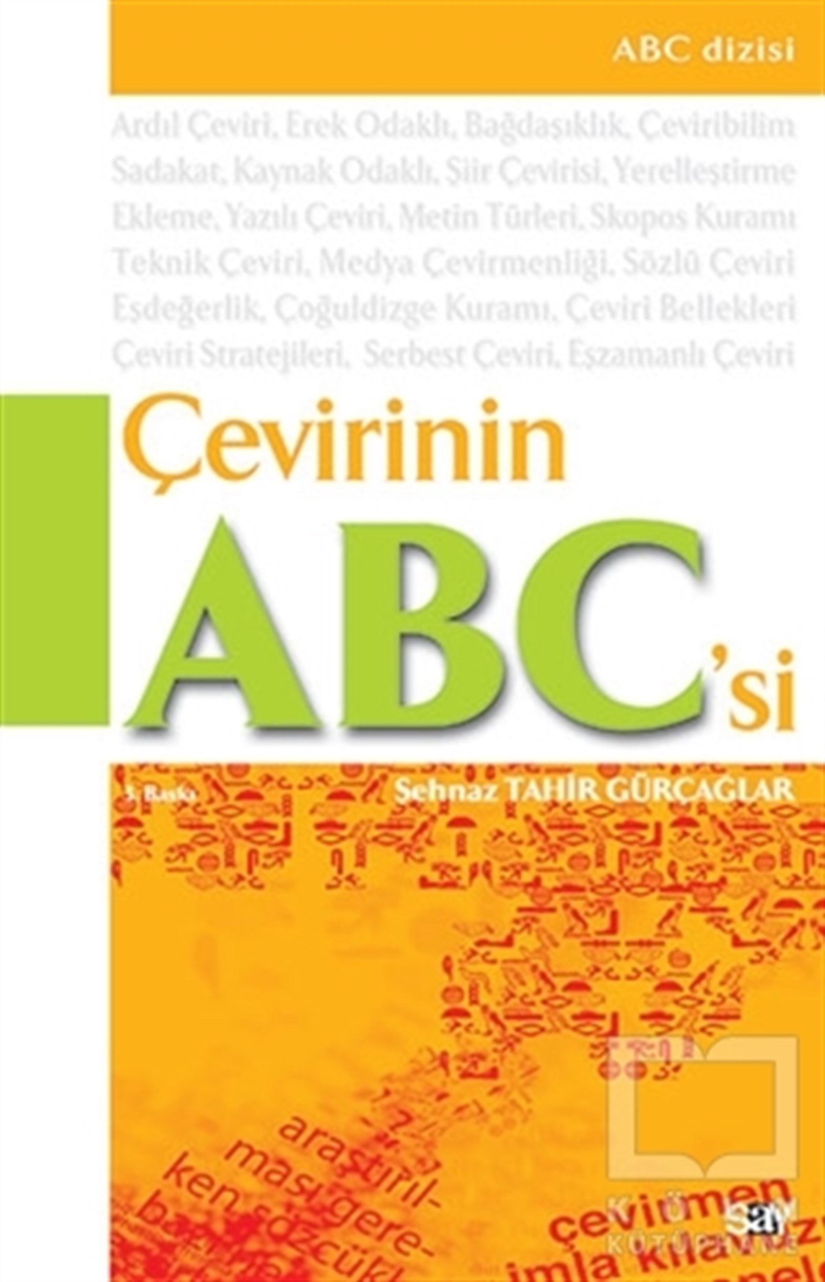 Şehnaz Tahir GürçağlarAntropolojiÇevirinin Abc’si
