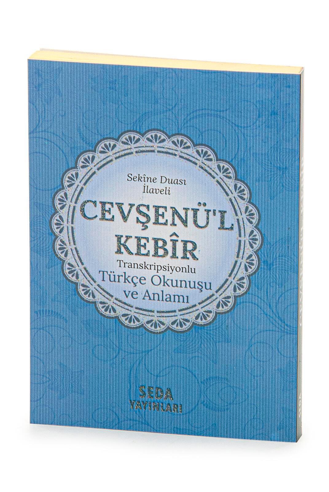 Cevşenül Kebir - Transkripsiyonlu Türkçe Okunuşu ve Anlamı - Mavi