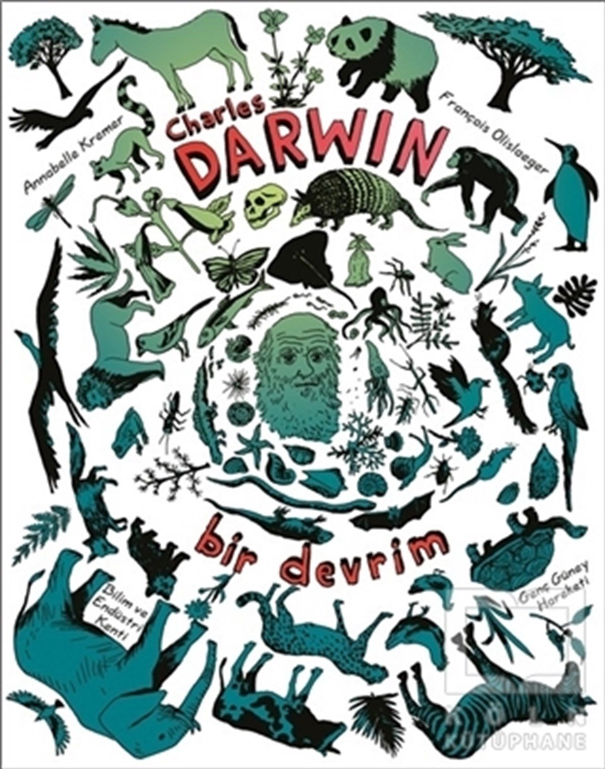 Annabelle KremerReferans Çocuk KitaplarıCharles Darwin - Bir Devrim