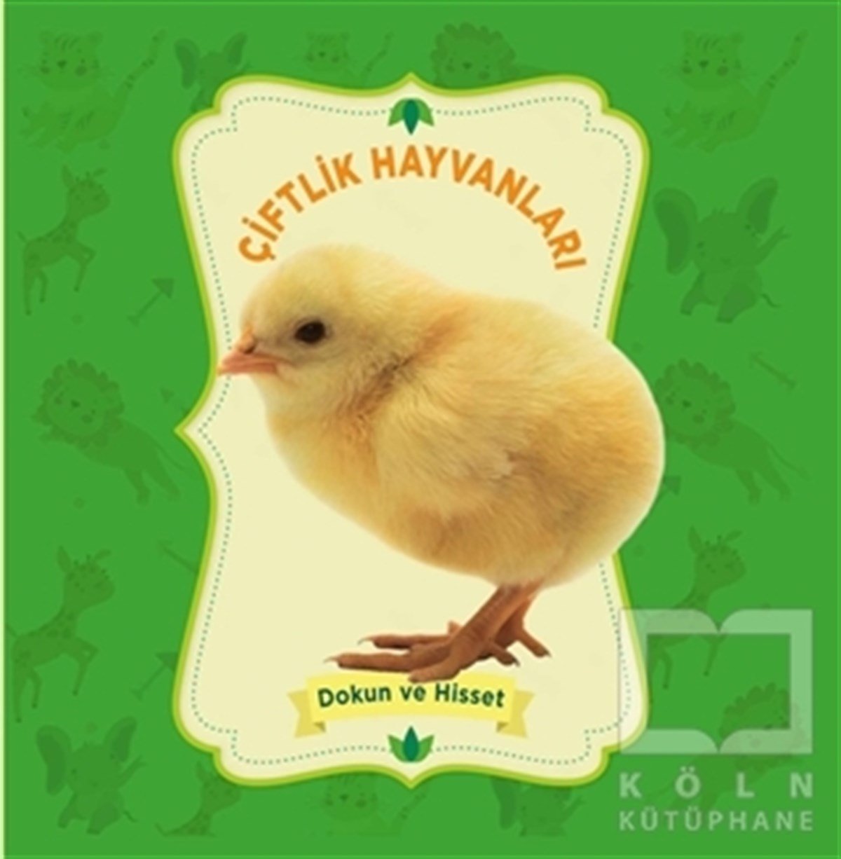 KolektifOkul Öncesi Şekilli KitaplarÇiftlik Hayvanları - Dokun ve Hisset