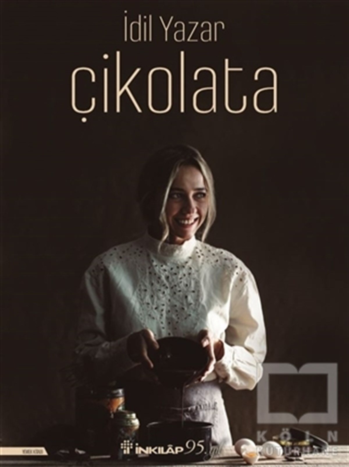 İdil YazarGastronomiÇikolata (Ciltli)