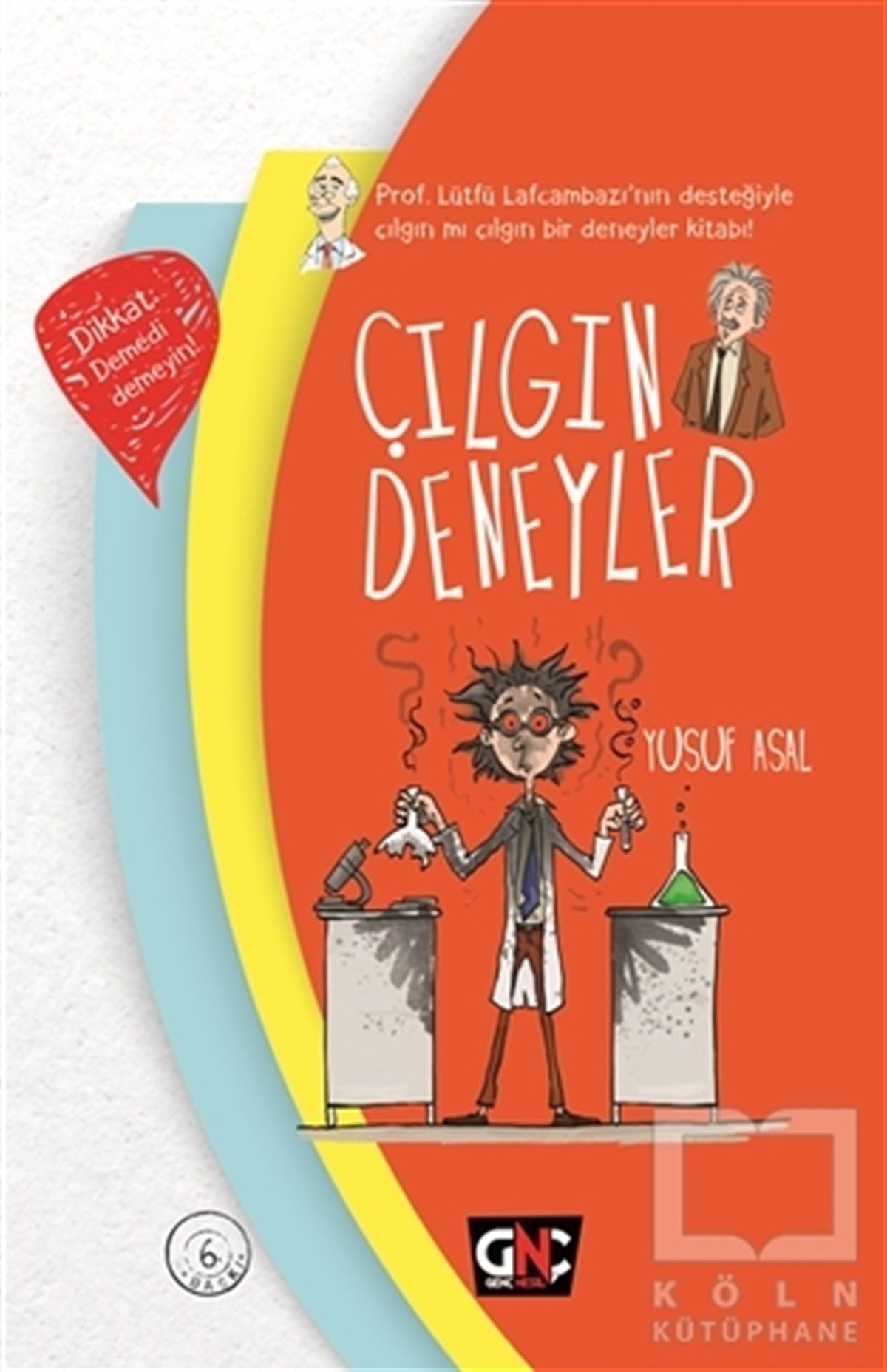 Yusuf AsalEtkinlik KitaplarıÇılgın Deneyler