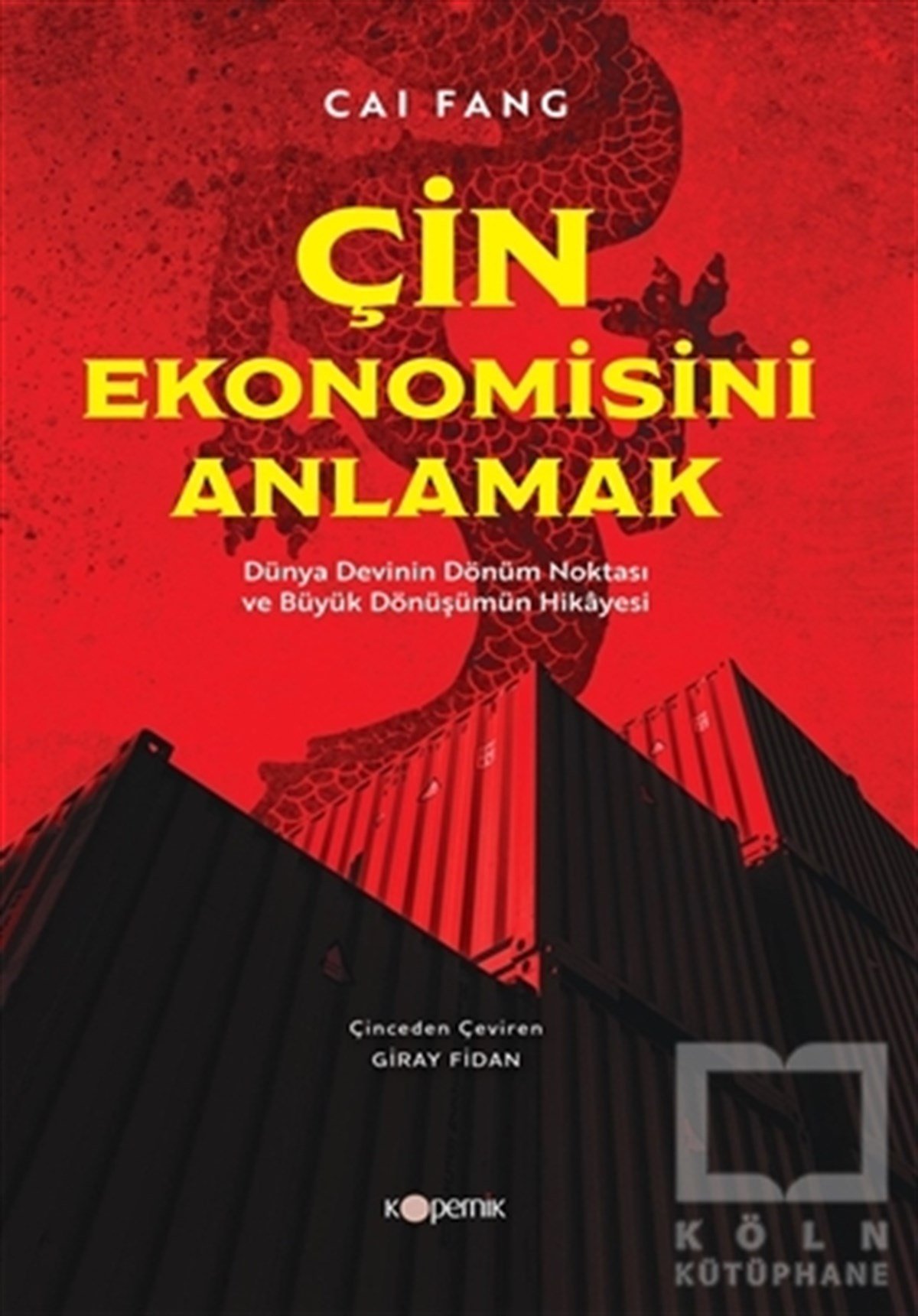 Cai FangAraştırma & İnceleme & Kuram KitaplarıÇin Ekonomisini Anlamak