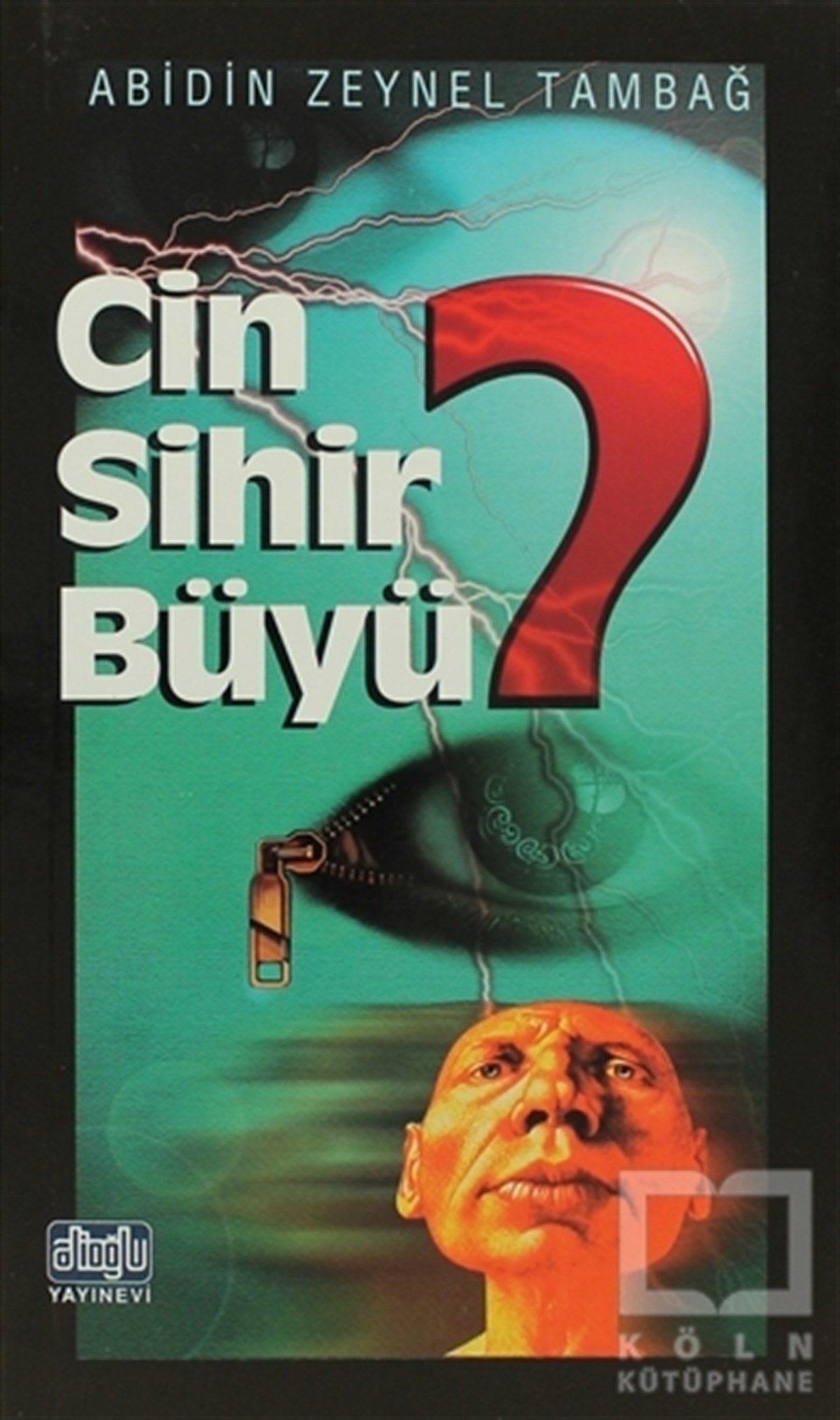 Abidin Zeynel TambağAstrolojiCin Sihir Büyü